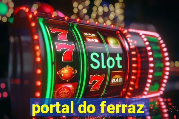 portal do ferraz